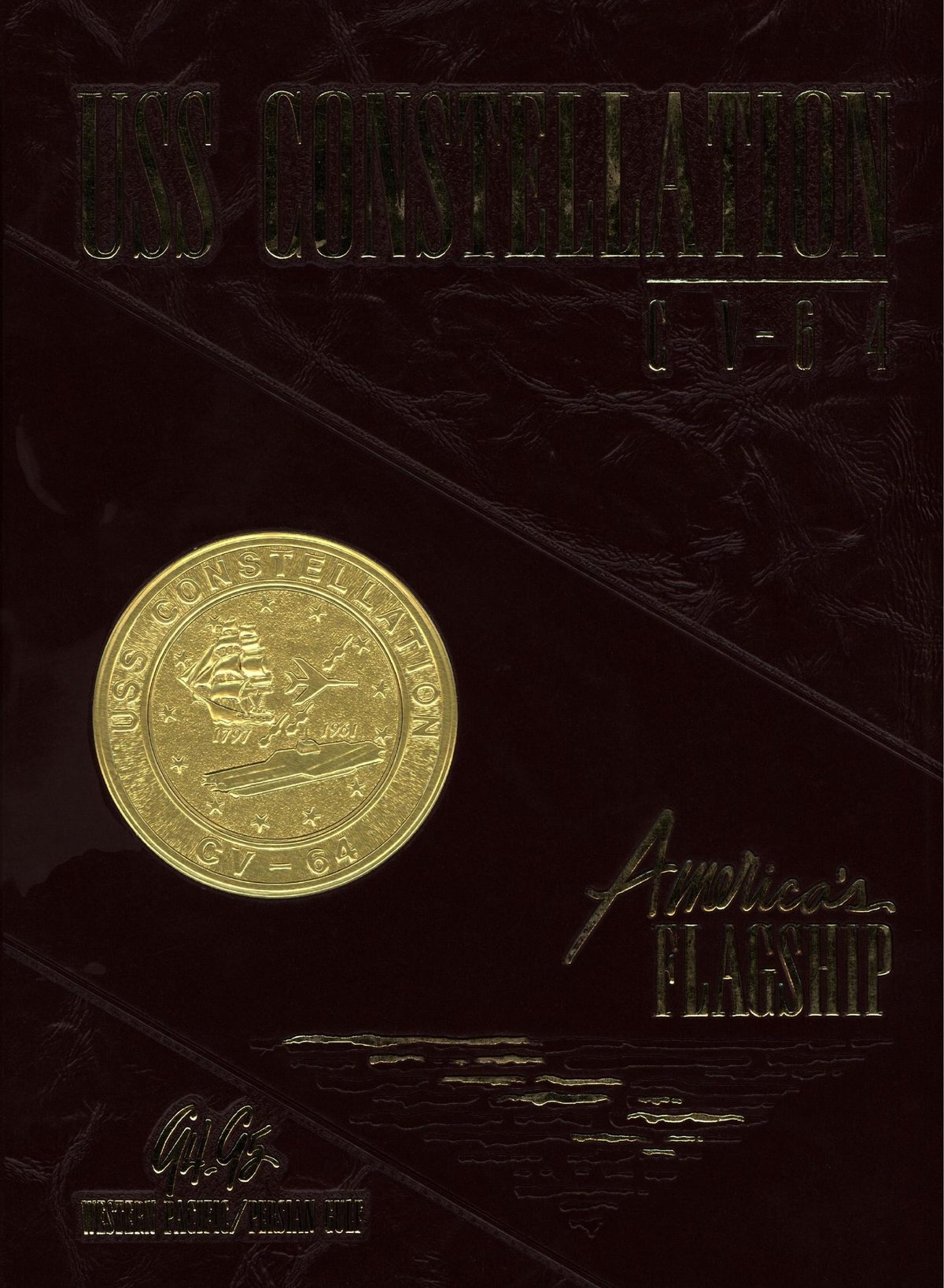 USS Constellation 1994–95 cruise book, page 1 — Cover & Opening: photographs and page layout, no machine-readable text