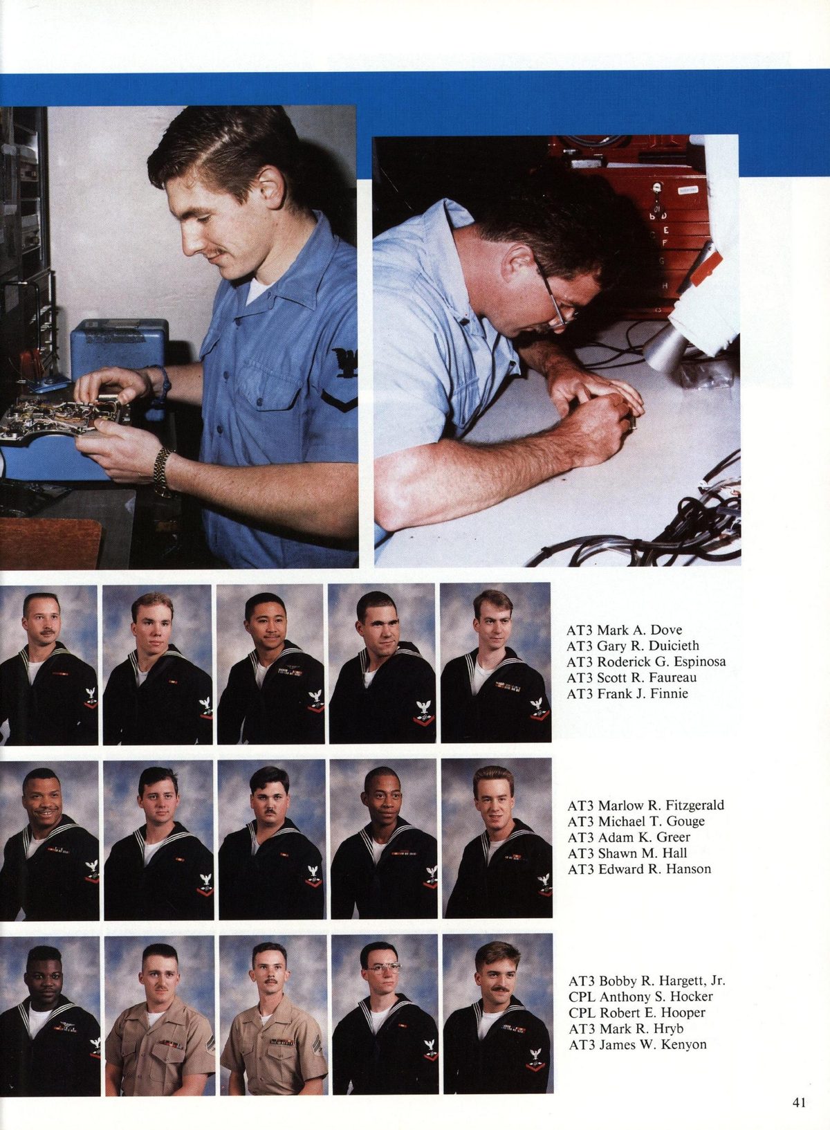 USS Constellation 1994–95 cruise book, page 41 (Ship's Company) — AT3 Mark A. Dove AT3 Gary R. Duicieth AT3 Roderick G. Espinosa AT3 Scott R. Faureau AT3 Frank…