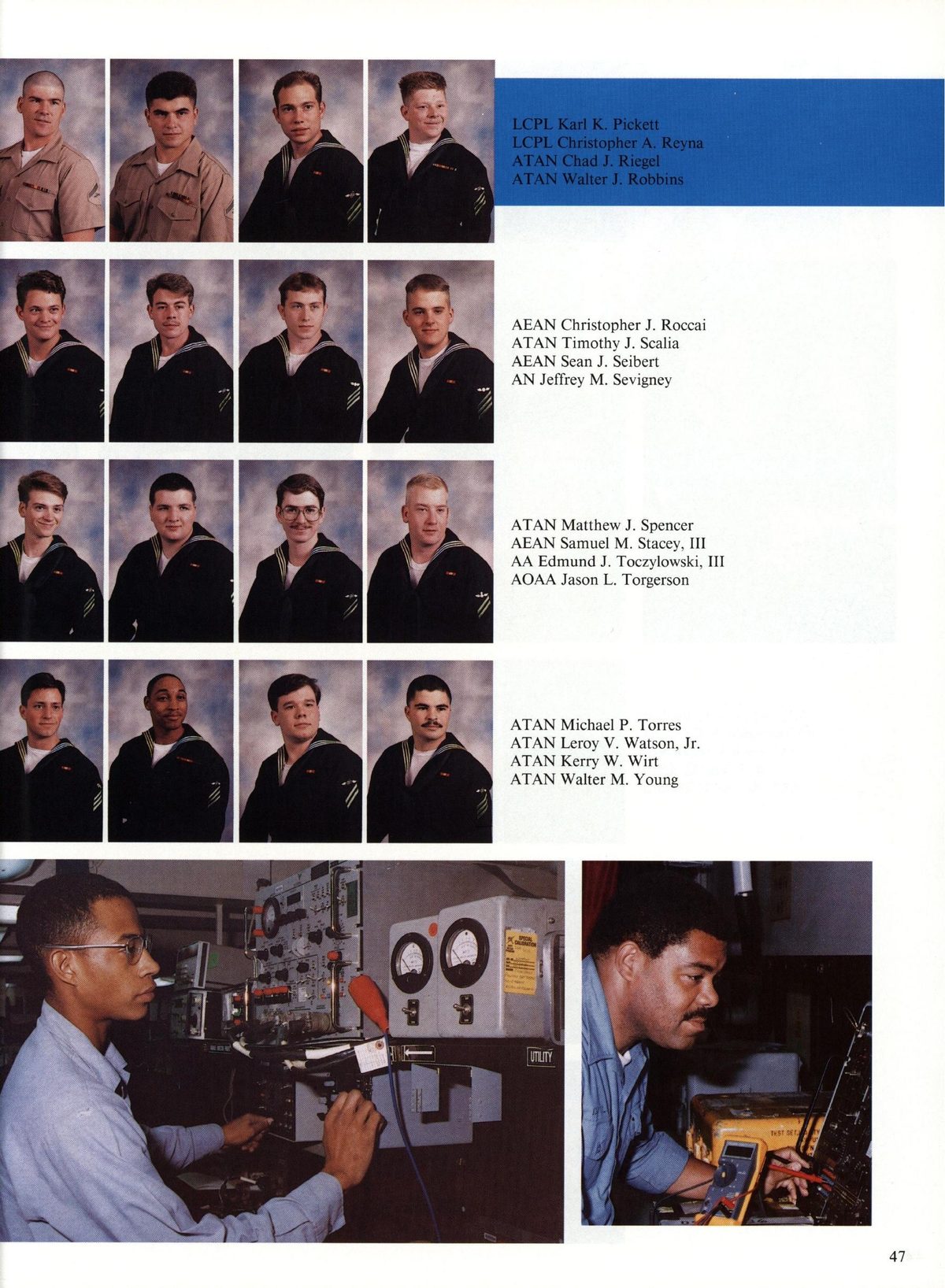 USS Constellation 1994–95 cruise book, page 46 (Ship's Company) — AEAN Christopher J. Roccai ATAN Timothy J. Scalia AEAN Sean J. Seibert AN Jeffrey M. Sevigney…