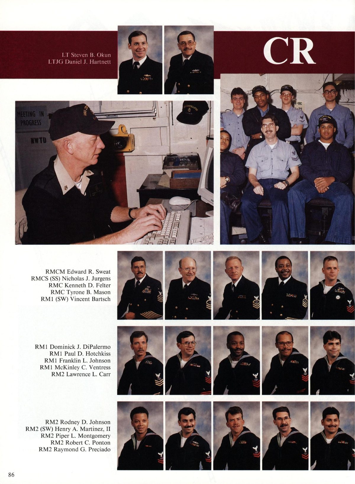 USS Constellation 1994–95 cruise book, page 82 (Ship's Company) — LT Steven B. Okun LTJG Daniel J. Hartnett RMCM Edward R. Sweat RMCS (SS) Nicholas J. Jurgens…