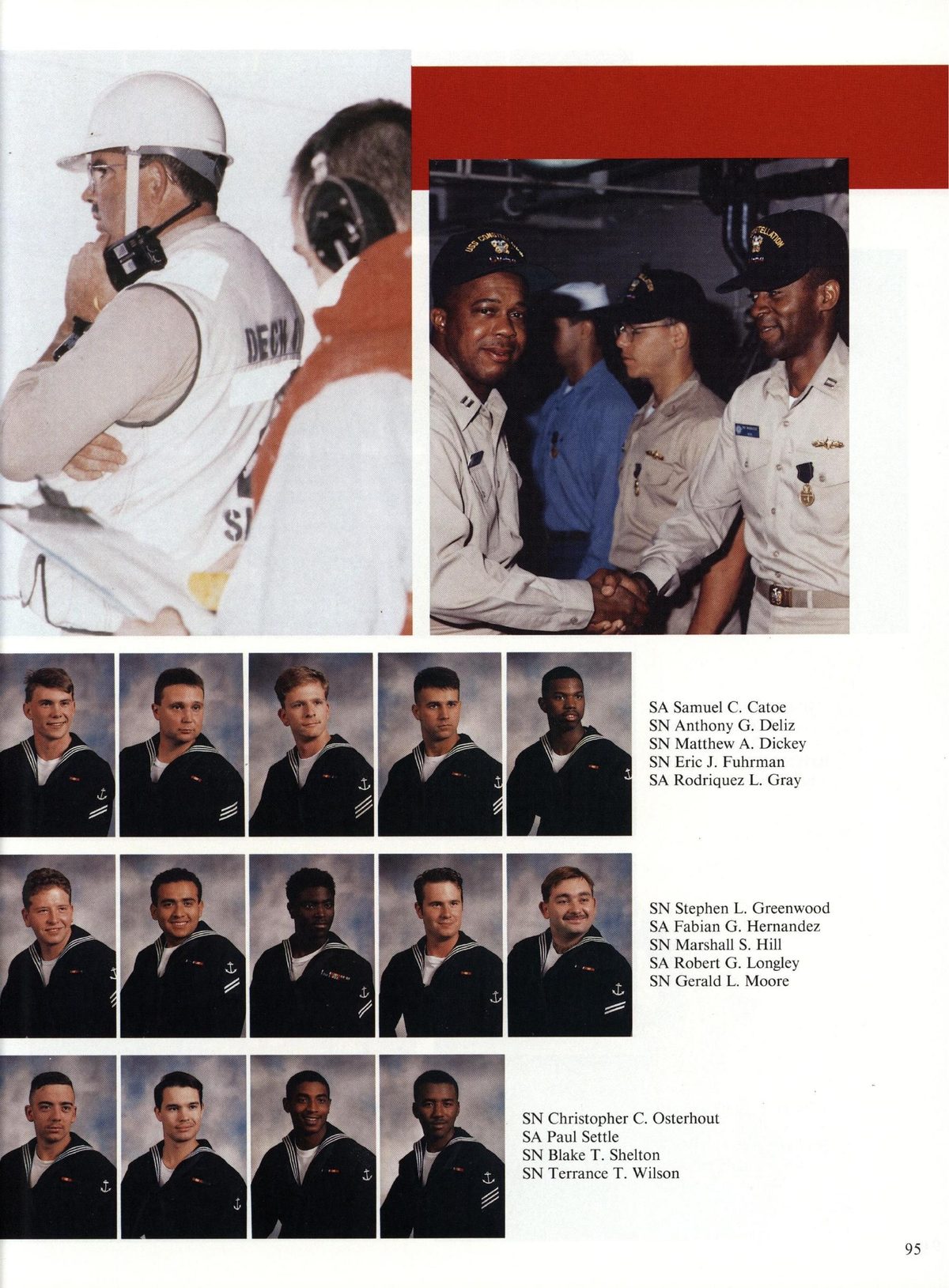 USS Constellation 1994–95 cruise book, page 90 (Ship's Company) — SA Samuel C. Catoe SN Anthony G. Deliz SN Matthew A. Dickey SN Eric J. Fuhrman SA Rodriquez L…