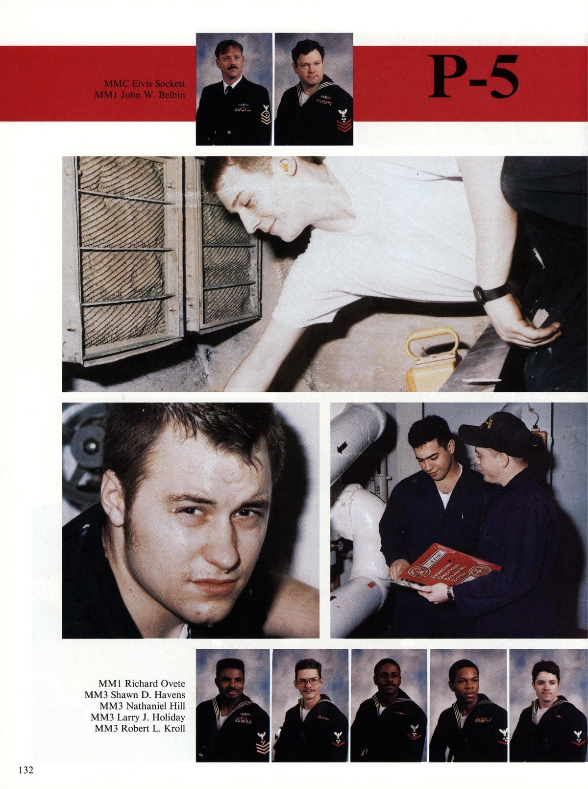 USS Constellation 1994–95 cruise book, page 125 (Ship's Company) — 132 MMI Richard Ovete MM3 Shawn D. Havens MM3 Nathaniel Hill MM3 Larry J. Holiday MM3 Robert…