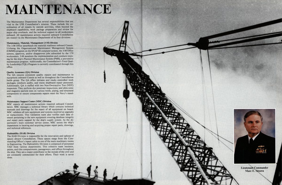 USS Constellation 1994–95 cruise book, page 139 (Ship's Company) — MAINTENANCE The Maintenance Department has several responsibilities that are vital to the USS…
