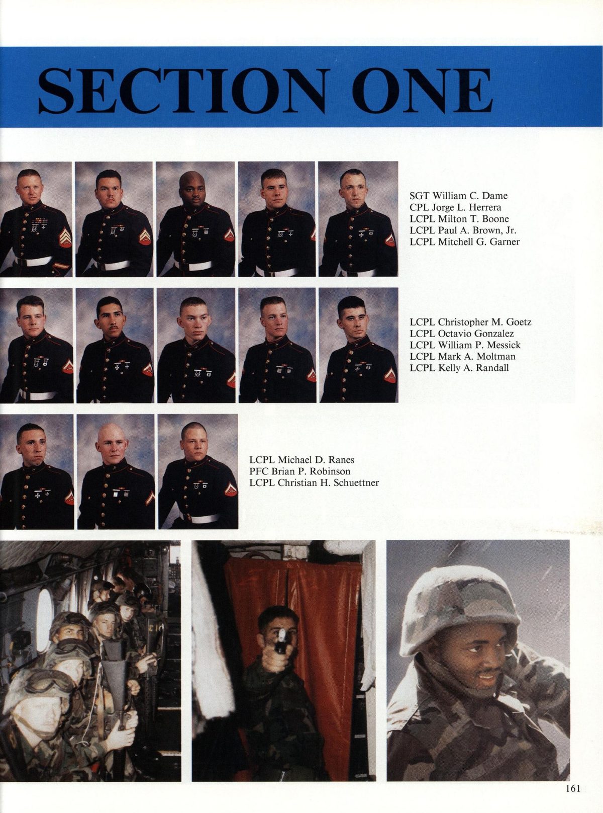 USS Constellation 1994–95 cruise book, page 150 (Ship's Company) — SECTION ONE SGT William C. Dame CPL Jorge L. Herrera LCPL Milton T. Boone LCPL Paul A. Brown…