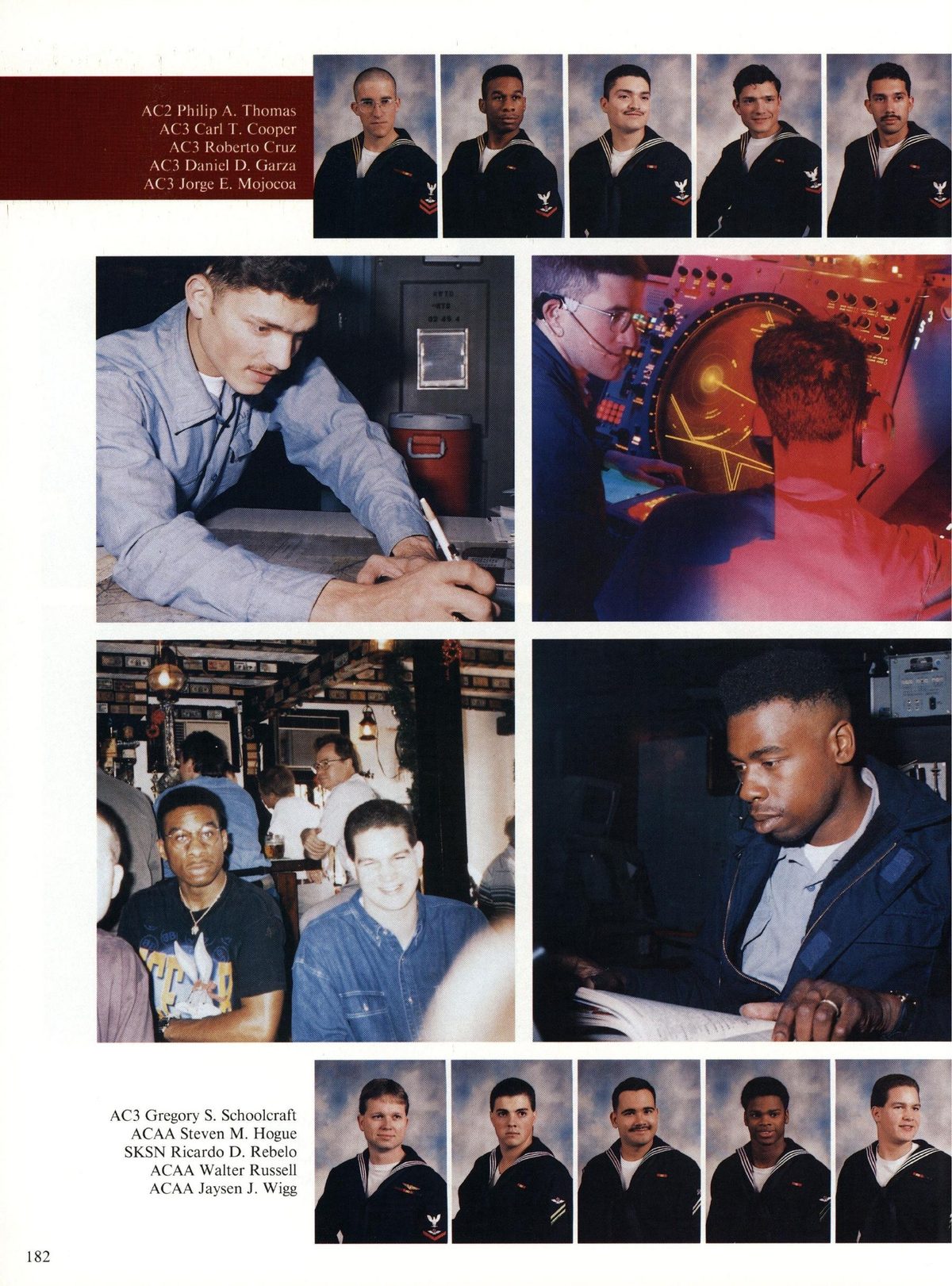 USS Constellation 1994–95 cruise book, page 168 (Ship's Company) — AC2 Philip A. Thomas AC3 Carl T. Cooper AC3 Roberto Cruz F AC3 Daniel D. Garza / 4 : AC3 Jorge…