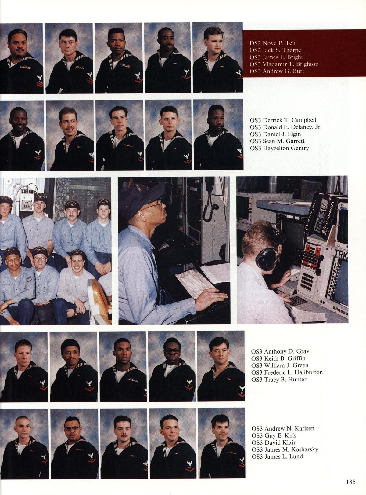 USS Constellation 1994–95 cruise book, page 171 (Ship's Company) — DS2 Nove P. Te’i ack S. Thorpe ames E. Bright OS3 Viadamir T. Brig OS3 Andrew G. Burt OS3…