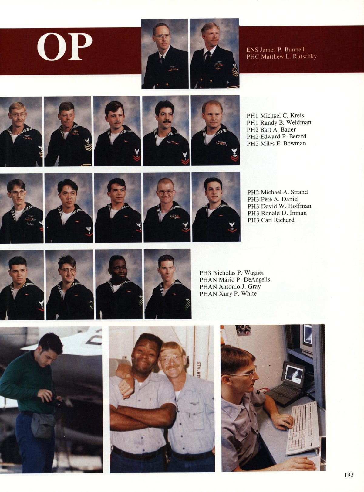 USS Constellation 1994–95 cruise book, page 179 (Ship's Company) — ENS James P. Bunnell PHC Matthew L. Rutschky PHI Michael C. Kreis PHI Randy B. Weidman PH2…