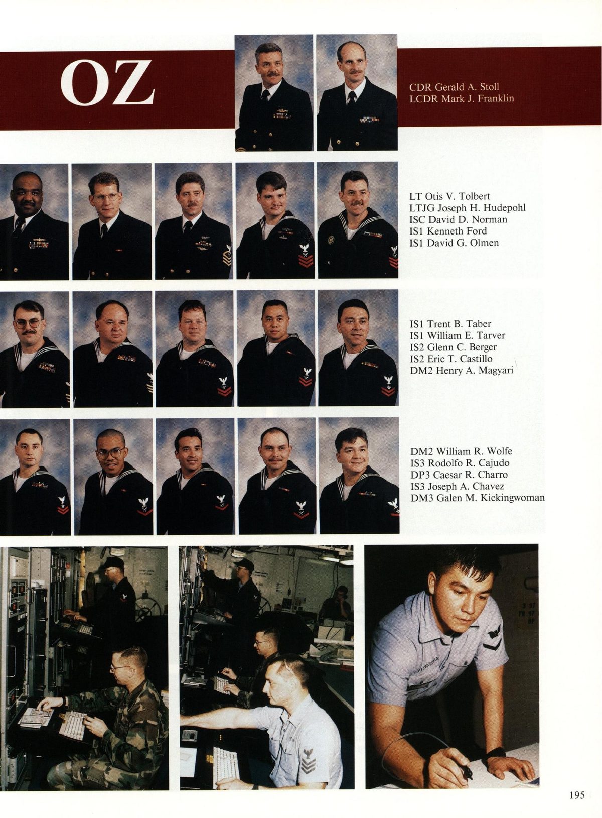 USS Constellation 1994–95 cruise book, page 181 (Ship's Company) — CDR Gerald A. Stoll LCDR Mark J. Fra LT Otis V. Tolbert L oseph H. Hudepohl avid D. Norman IS1…