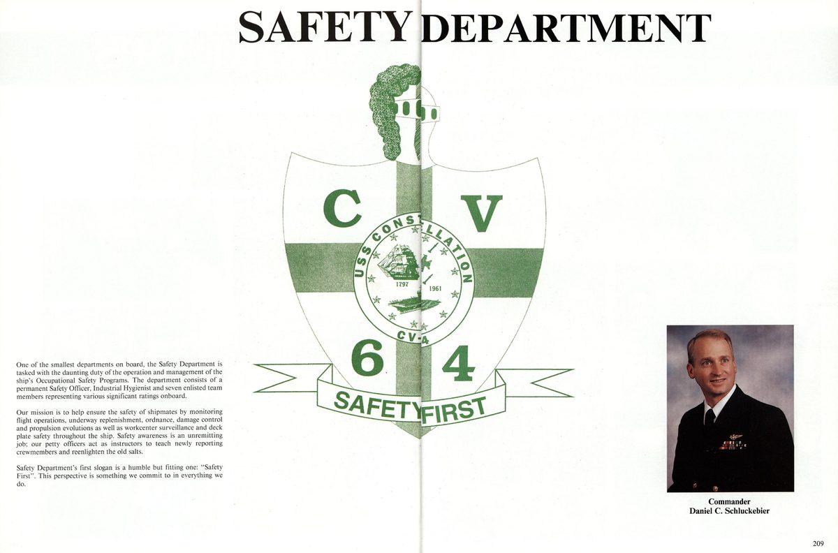 USS Constellation 1994–95 cruise book, page 193 (Ship's Company) — SAFETY DEPARTMENT One of the smallest departments on board, the Safety Department is tasked…