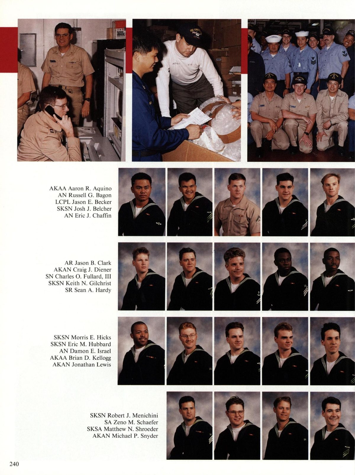 USS Constellation 1994–95 cruise book, page 222 (Ship's Company) — A Aaron R. Aquino AN Russell G. Bagon LCPL Jason E. Becker SKSN Jo: Bel AR Jason B. C AN Craig…