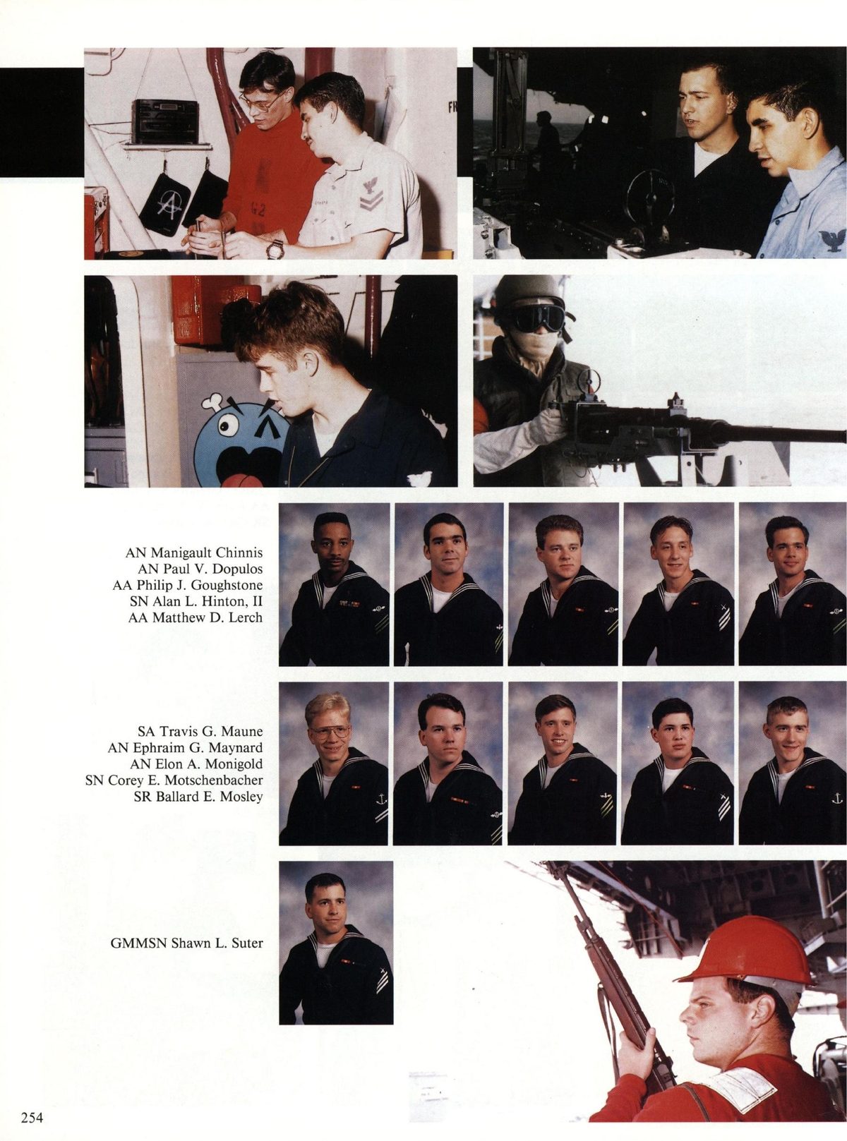 USS Constellation 1994–95 cruise book, page 234 (Ship's Company) — AN Manigault Chinnis AN Paul V. Dopulos AA Philip J. Goughstone SN Alan L. Hinton, II AA…