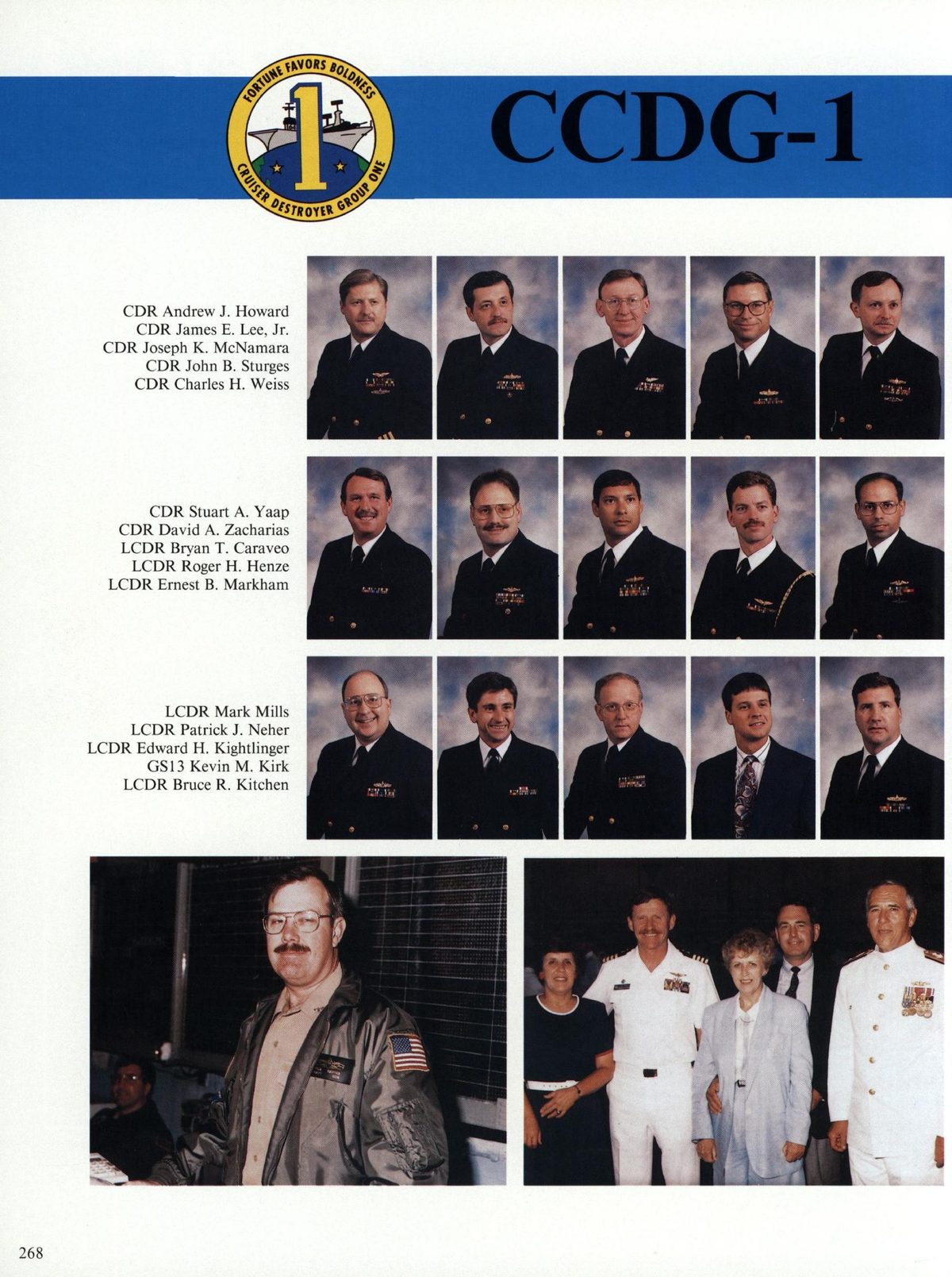USS Constellation 1994–95 cruise book, page 247 (Cruiser-Destroyer Group & DESRON) — 268 CDR Andrew J. Howard CDR James E. Lee, Jr. CDR Joseph K. McNamara CDR John B. Sturges CDR…