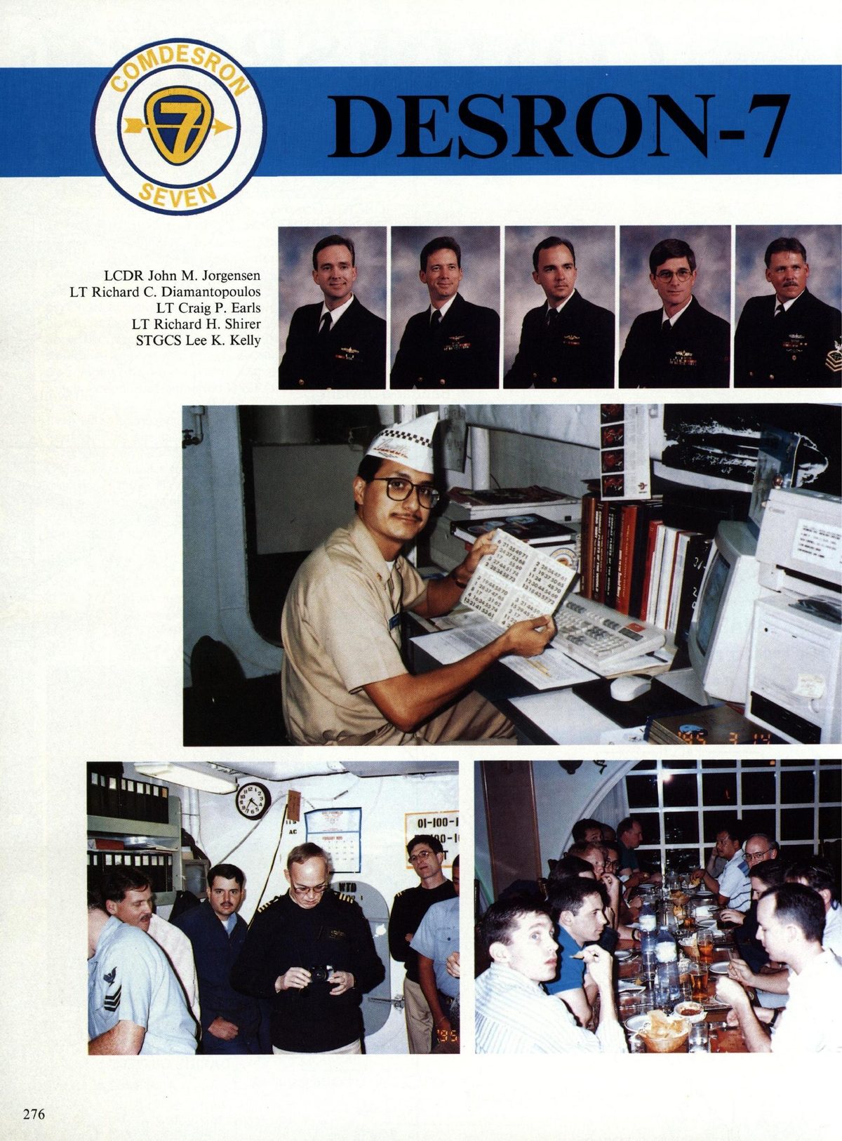USS Constellation 1994–95 cruise book, page 255 (Cruiser-Destroyer Group & DESRON) — DESRON-7 LCDR John M. Jorgensen LT Richard C. Diamantopoulos LT Craig P. Earls LT Richard H…