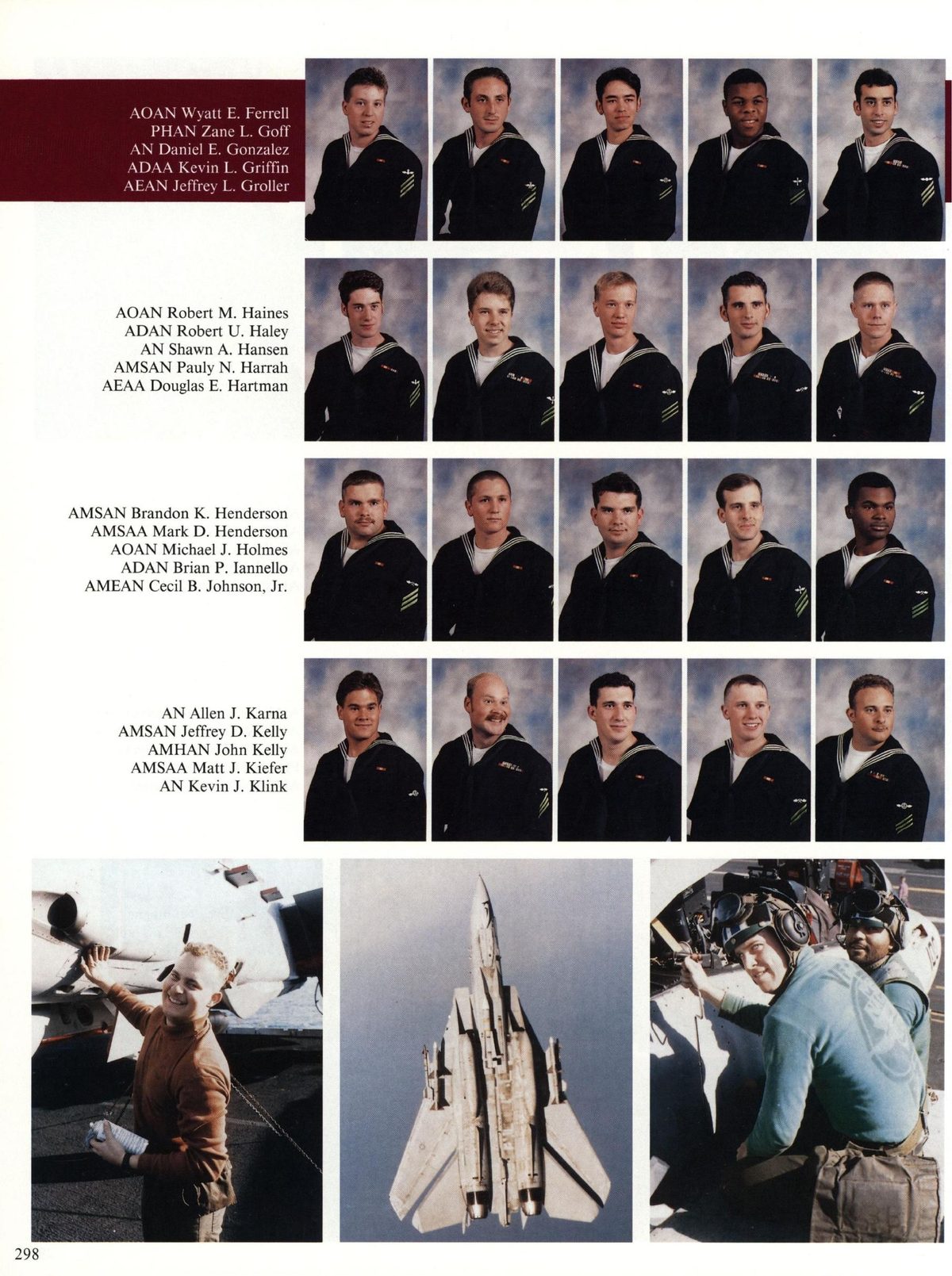 USS Constellation 1994–95 cruise book, page 275 (Carrier Air Wing Two (CVW-2)) — AOAN Wyatt E. Ferrell PHAN Zane L. Goff AN Daniel E. Gonzalez ADAA Kevin L. Griffin AEAN Jeffr…