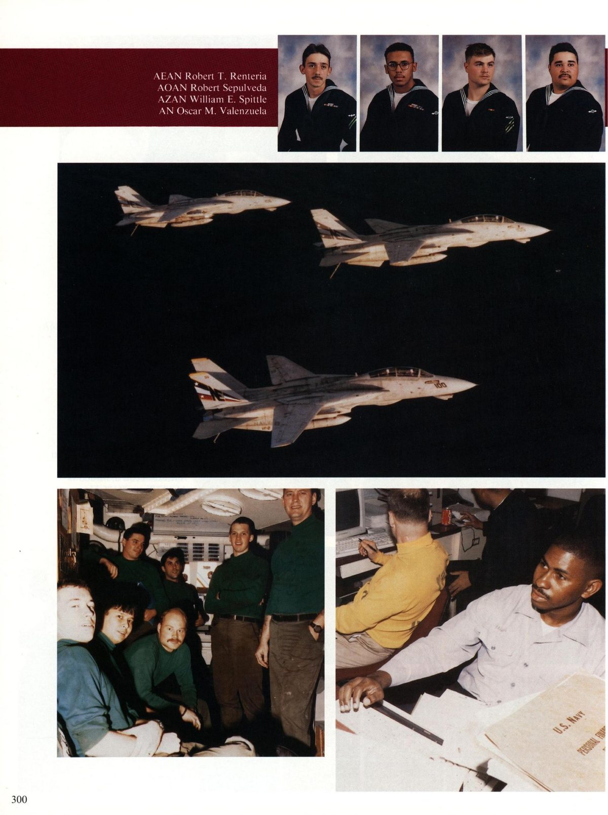 USS Constellation 1994–95 cruise book, page 277 (Carrier Air Wing Two (CVW-2)) — AEAN Robert T. Renteria AOAN Robert Sepulveda AZAN William E. Spittle AN Oscar M. Valenzuela…