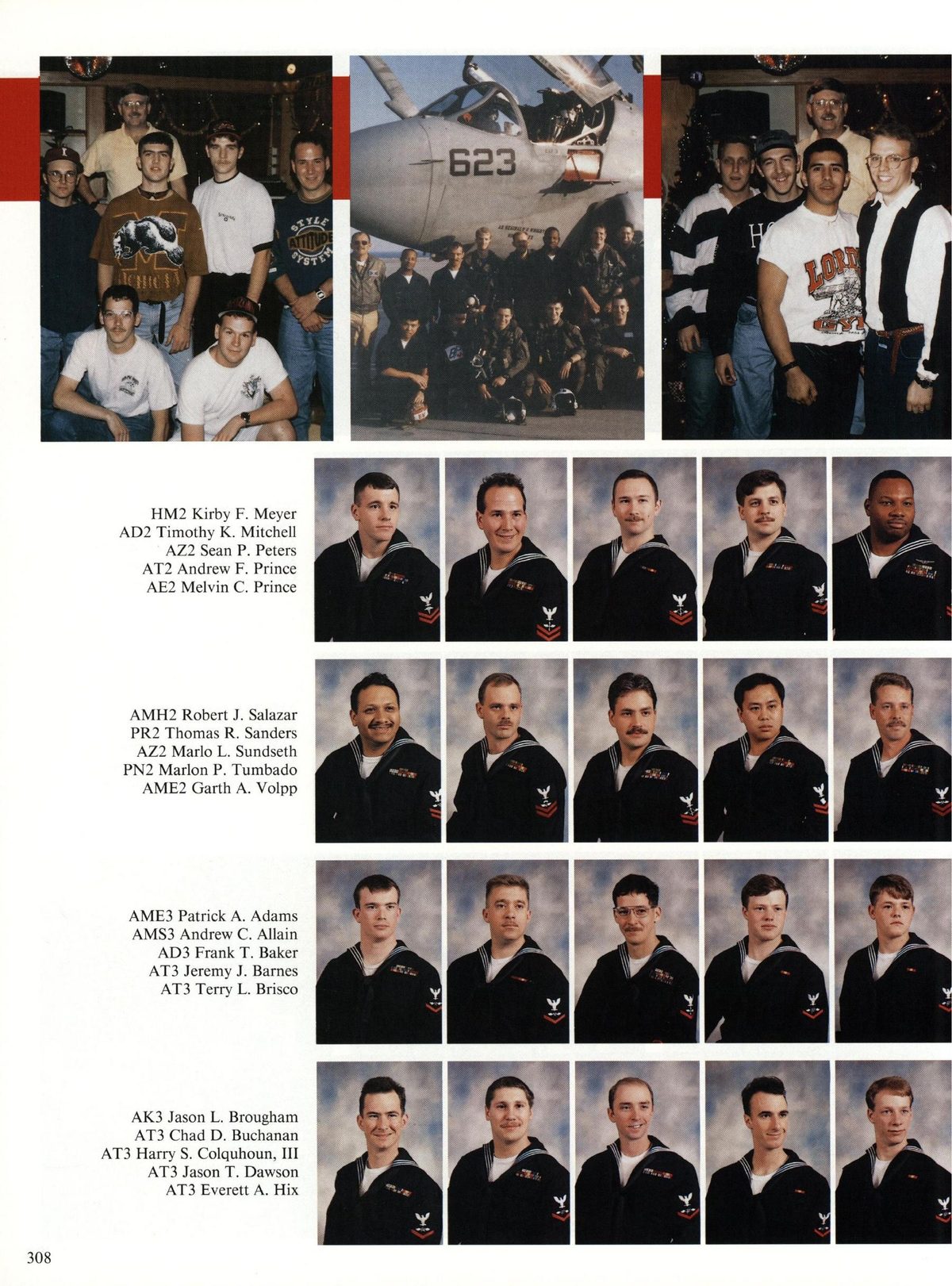USS Constellation 1994–95 cruise book, page 284 (Carrier Air Wing Two (CVW-2)) — HM2 Kirby F. Meyer AD2 Timothy K. Mitchell AZ2 Sean P. Peters AT2 Andrew F. Prince AE2 Melvin…