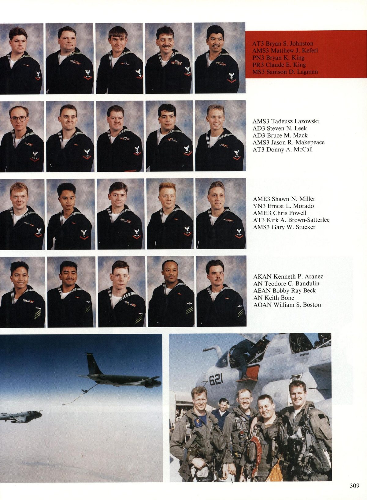 USS Constellation 1994–95 cruise book, page 285 (Carrier Air Wing Two (CVW-2)) — AT3 Bryan S. Johnston AMS3 Matthew J. Keferl PN3 Bryan K. King PR3 Claude E. King MS3 Samson…