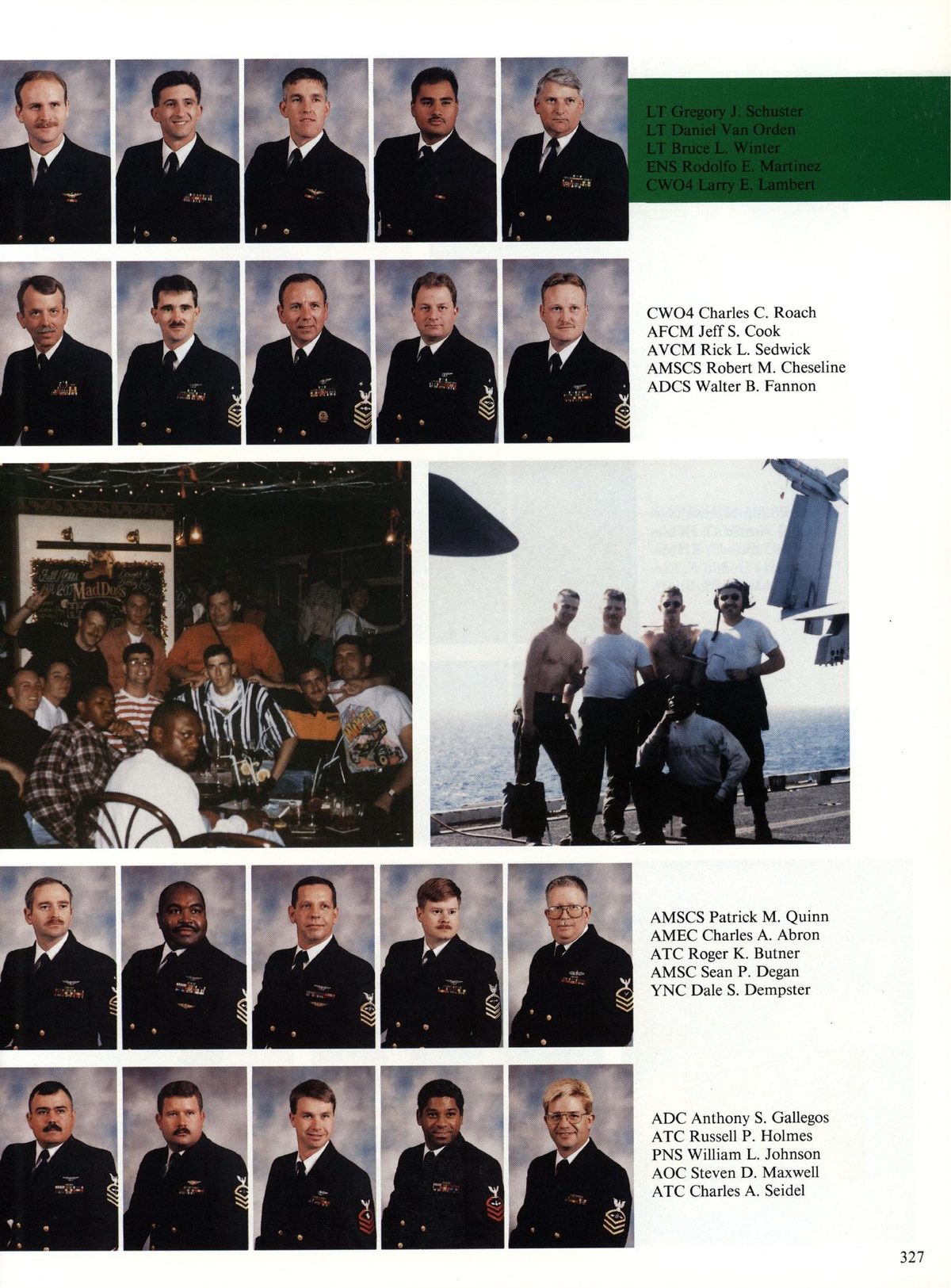USS Constellation 1994–95 cruise book, page 301 (Carrier Air Wing Two (CVW-2)) — AFCM Jeff S. Cook AVCM Rick L. Sedwick AMSCS Robert M. Cheseline ADCS Walter B. Fannon AMSCS…
