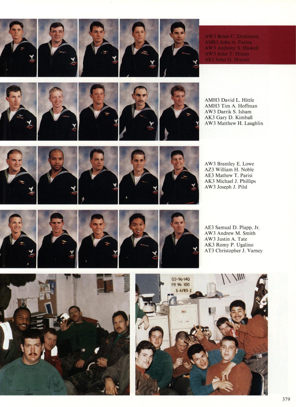 USS Constellation 1994–95 cruise book, page 349 (Carrier Air Wing Two (CVW-2)) — AMH3 David L. Hittle AMH3 Tim A. Hoffman AW3 Darrik S. Isham AK3 Gary D. Kimball AW3 Matthew…