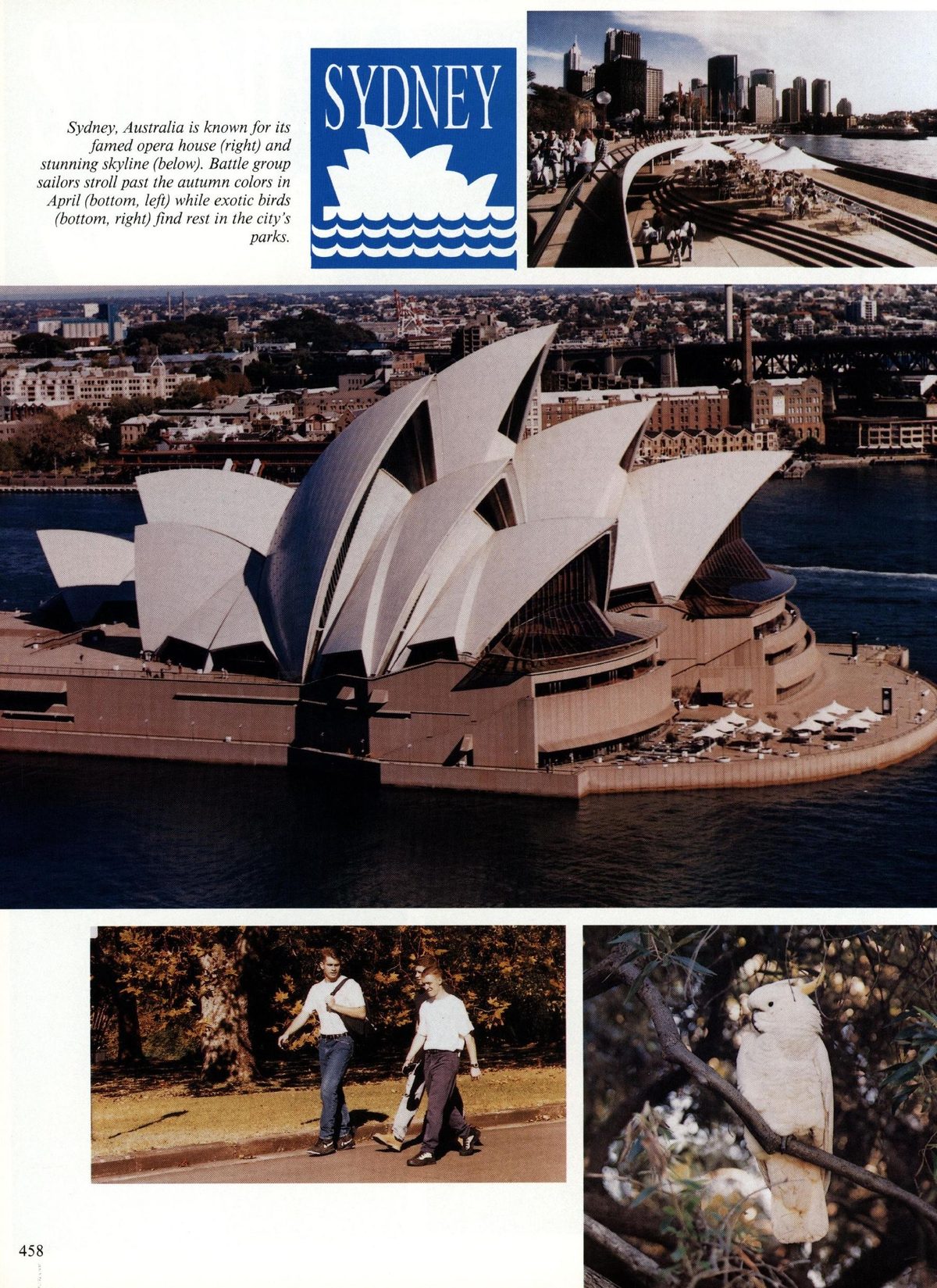 USS Constellation 1994–95 cruise book, page 412 (Connie in Action) — Sydney, Australia is known for its famed opera house (right) and stunning skyline (below)…